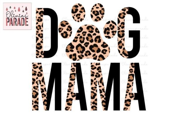 Wild Style Meets Fierce Love: The Dog Mama Leopard Clipart